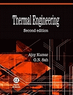 Thermal Engineering - Kumar, A, and Sah, G N