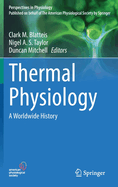 Thermal Physiology: A Worldwide History