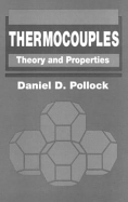 Thermocouples: Theory and Properties