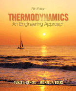 Thermodynamics: An Engineering Approach - Boles, Michael