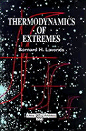 Thermodynamics of Extremes - Lavenda, Bernard H