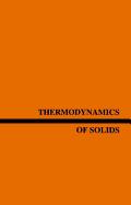 Thermodynamics of Solids