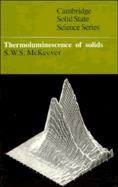 Thermoluminescence of Solids