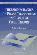 Thermomechanics of Phase Transitions in Classical Field Theory
