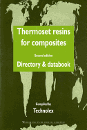 Thermoset Resins for Composites: Directory and Databook