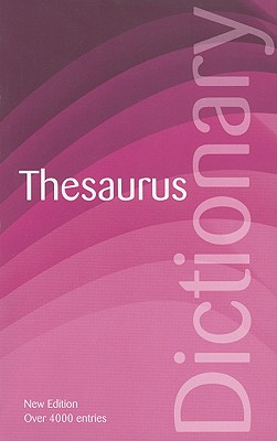 Thesaurus - Manser, Martin H, and Curtis, Stephen (Editor), and Grandison, Alice (Editor)