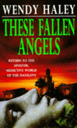 These Fallen Angels - Haley, Wendy