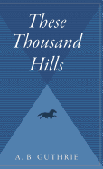 These Thousand Hills