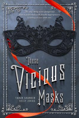 These Vicious Masks - Shanker, Tarun, and Zekas, Kelly