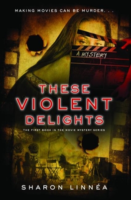 These Violent Delights - Linnea, Sharon