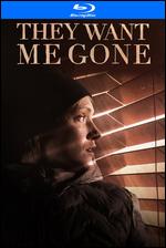They Want Me Gone [Blu-ray] - Drew Britton