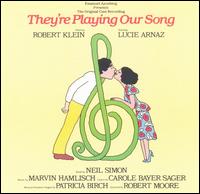 They're Playing Our Song [Original Cast] - Original Cast Recording