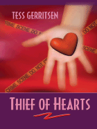 Thief of Hearts - Gerritsen, Tess