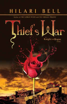 Thief's War - Bell, Hilari