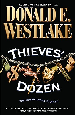 Thieves' Dozen - Westlake, Donald E