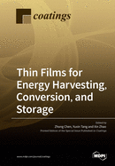 Thin Films for Energy Harvesting, Conversion, and Storage