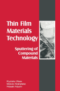 Thin Films Material Technology: Sputtering of Compound Materials