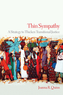 Thin Sympathy: A Strategy to Thicken Transitional Justice