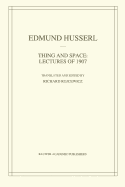 Thing and Space: Lectures of 1907