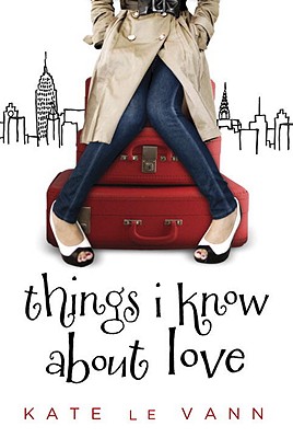 Things I Know about Love - Le Vann, Kate