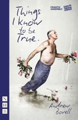 Things I Know To Be True (NHB Modern Plays) - Bovell, Andrew