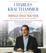 Things That Matter: Three Decades of Passions, Pastimes and Politics