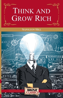 Think and Grow Rich - Hill, Napoleon