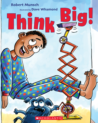 Think Big! - Munsch, Robert