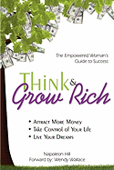 Think & Grow Rich: Empowered Woman's Guide To Success