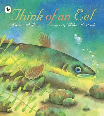 Think of an Eel - Wallace, Karen