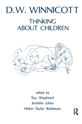 Thinking About Children - Winnicott, Donald W.