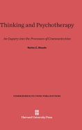 Thinking and Psychotherapy: An Inquiry Into the Processes of Communication
