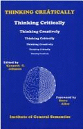 Thinking Creatically: A Systematic, Interdisciplinary Approach to Creative-Critical Thinking