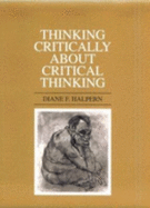 Thinking Critically about Critical Thinking - Halpern, Diane F