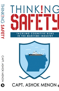 Thinking Safety: Tackling Cognitive Risks in the Maritime Industry