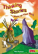 Thinking Stories to Wake Up Your Mind