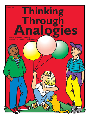 Thinking Through Analogies: Grades 3-6 - Risby, Bonnie L