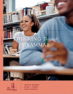 Thinking Through Grammar: Senior
