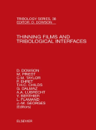 Thinning Films and Tribological Interfaces: Proceedings of the 26th Leeds-Lyon Symposium Volume 38