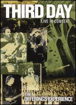 Third Day: Live in Concert - The Offerings Experience - Carl Diebold