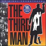 Third Man [50th Anniversary Edition] - Original Score