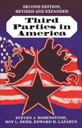 Third Parties in America: Citizen Response to Major Party Failure - Updated and Expanded Second Edition