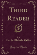 Third Reader (Classic Reprint)