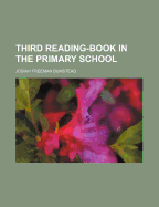 Third Reading-Book in the Primary School
