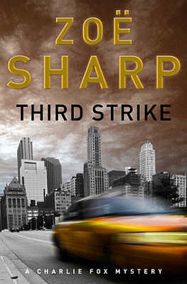 Third Strike - Sharp, Zoe