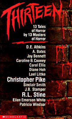 Thirteen: 13 Tales of Horror - Pines, Tonya (Introduction by), and Bates, A, and Windsor, Patricia