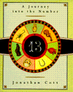 Thirteen: A Journey Into the Number - Cott, Jonathan