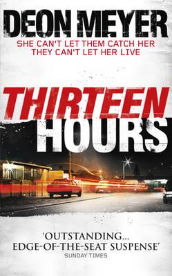 Thirteen Hours - Meyer, Deon