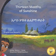 Thirteen Months of Sunshine: Ethiopia's Unique Calendar in Amharic and English