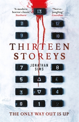 Thirteen Storeys - Sims, Jonathan